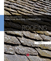 Practical Building Conservation: Roofing 0754645568 Book Cover