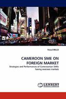 Cameroon Sme on Foreign Market 3844324194 Book Cover