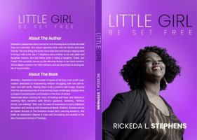 LITTLE GIRL BE SET FREE B0DS67VYG7 Book Cover