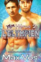 My Hero: The Olympian 1533306354 Book Cover