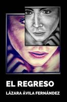 El Regreso 1539963403 Book Cover