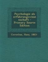 Psychologie ALS Erfahrungswissenschaft (Classic Reprint) 3743315262 Book Cover
