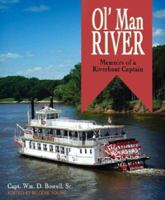 Ol' Man River: Memoirs of a Riverboat Captain 1890434698 Book Cover