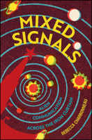 Mixed Signals: Alien Communication Across the Iron Curtain 1509556915 Book Cover