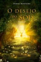 O Desejo Do Sol: Parte I 152366701X Book Cover