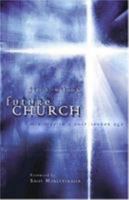 Future Church: Ministry In A Post-seeker Age 0805431349 Book Cover