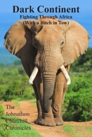 Dark Continent: Fighting Through Africa 1803690380 Book Cover