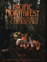 Pacific Northwest - the Beautiful Cookbook 0067575994 Book Cover