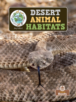 Desert Animal Habitats 1039845436 Book Cover