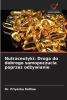 Nutraceutyki: Droga do dobrego samopoczucia poprzez odzywianie (Polish Edition) 6209599338 Book Cover