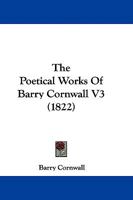 The Poetical Works Of Barry Cornwall V3 1104457857 Book Cover