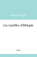 Les Gazelles d'Éthiopie (French Edition) 2414567430 Book Cover