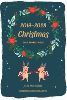 2019-2028 Christmas Card Address Book: Ten Year Christmas Card Record Book and Tracker Address Keeper with Alphabetical A-Z Send and Receive Greeting Cards Organizer Holiday Card Address Mailing Plann 1707929955 Book Cover