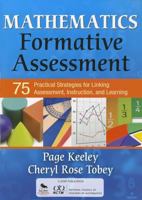 Mathematics Formative Assessment, Volume 1: 75 Practical Strategies for Linking Assessment, Instruction, and Learning 1412968127 Book Cover