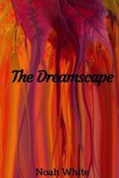 The Dreamscape 1543278388 Book Cover