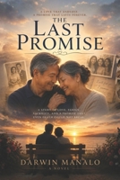 The Last Promise: A Love That Time Could Not Separate B0H3HKX27N Book Cover
