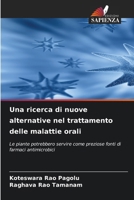 Una ricerca di nuove alternative nel trattamento delle malattie orali (Italian Edition) 6206933490 Book Cover