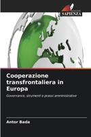 Cooperazione transfrontaliera in Europa (Italian Edition) 6630410734 Book Cover