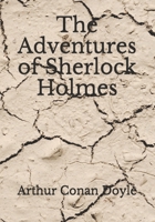 The Adventures of Sherlock Holmes B08JDYXL3G Book Cover