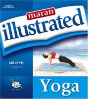Maran Illustrated Yoga (Maran Illustrated) 1592008682 Book Cover
