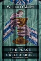 The Place Called Skull 1457509431 Book Cover