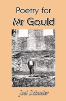 Poetry for Mr Gould 8182537827 Book Cover