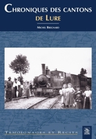 Chroniques des cantons de Lure 2849105740 Book Cover