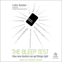 The Bleep Test: How New Doctors Can Get Things Right B0DVBK79S8 Book Cover