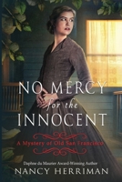 No Mercy for the Innocent 1966322100 Book Cover