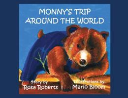 Monny's Trip Around the World Coloring Book 0986125148 Book Cover