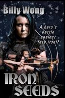 Iron Seeds 1500743925 Book Cover