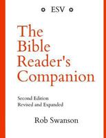 The Bible Reader's Companion: Second Edition 1539917126 Book Cover
