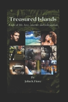 Treasured Islands: A tale of life, love, murder and redemption B08Z2NV36C Book Cover