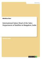 International Salary. Head of the Sales Department at Tamiflex in Bangalore, India 3656509638 Book Cover