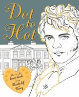 Dot-to-Hot Darcy: Dot-to-dot heart-throbs from Heathcliff to Darcy null Book Cover