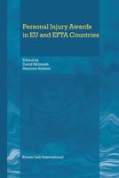Personal Injury Awards in EU and EFTA Countries 9041120092 Book Cover