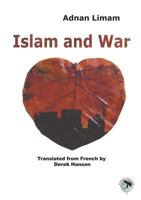 Islam and War 9938127169 Book Cover