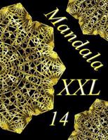 Mandala XXL 14: Coloring Book (Adult Coloring Book for Relax) 179842584X Book Cover