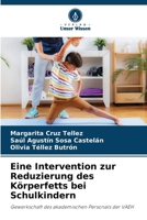 Eine Intervention zur Reduzierung des Körperfetts bei Schulkindern (German Edition) 6207756592 Book Cover