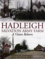 Hadleigh Salvation Army Farm: A Vision Reborn 0854127763 Book Cover