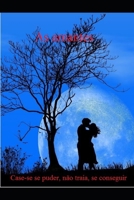 As amantes: Case se puder, não traia se conseguir (01) (Portuguese Edition) B08JF5HWC1 Book Cover