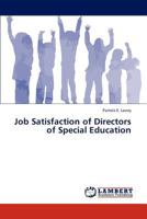 Job Satisfaction of Directors of Special Education 3845435054 Book Cover
