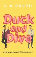 Duck and Dive 0473590697 Book Cover