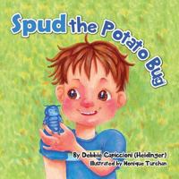 Spud the Potato Bug 1612440177 Book Cover