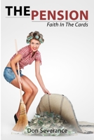 The Pension: Faith in the Cards 1986346749 Book Cover