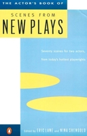 The Actor's Book of Scenes from New Plays 0140104879 Book Cover