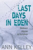 Last Days in Eden 191002127X Book Cover