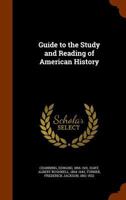 Guide to the Study and Reading of American History 9353705770 Book Cover