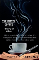 The Bitter Coffee 1649514263 Book Cover