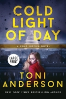 Cold Light of Day 0993908926 Book Cover